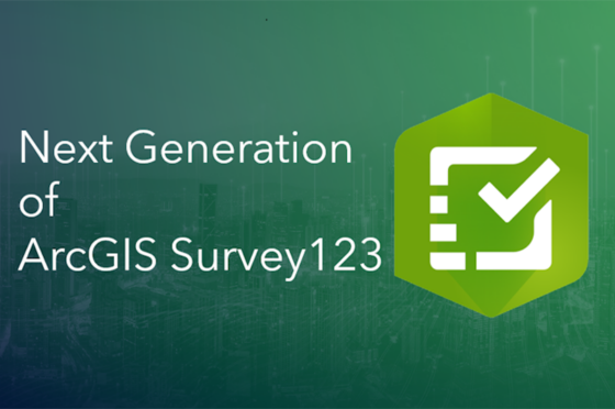Next Generation of ArcGIS Survey123